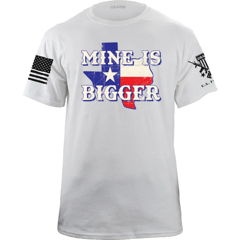 Mine Is Bigger T-Shirt